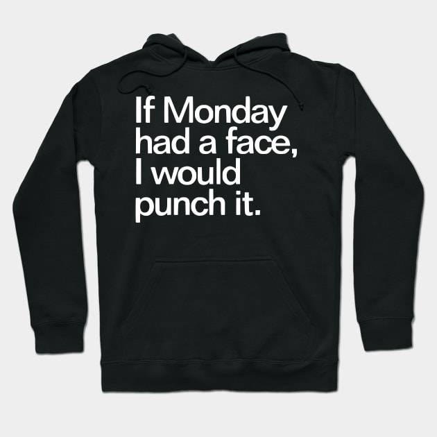 Punch Monday Hoodie by flimflamsam